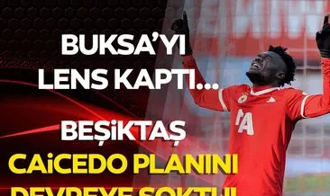 Son dakika Beşiktaş transfer haberi: Beşiktaş, Caicedo planını devreye soktu! Buksa’yı Lens kaptı...
