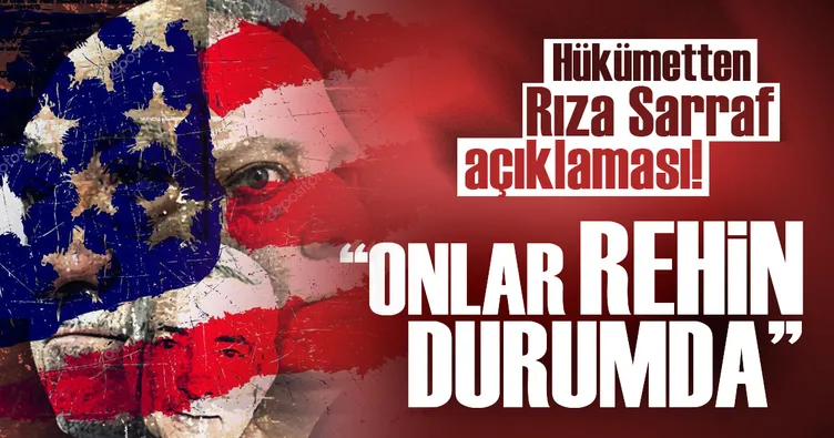 Son Dakika Haberi: Hükümetten Rıza Sarraf açıklaması