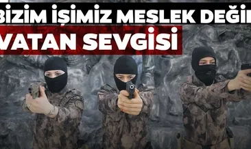 Bizimkisi meslekten öte vatan sevgisi