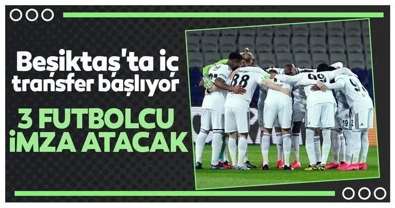 Beşiktaş 3 futbolcuya sözleşme teklif edecek