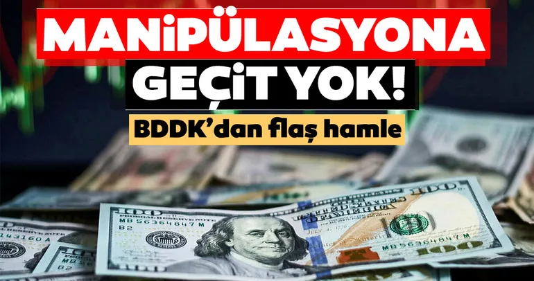 SON DAKİKA! BDDK harekete geçti: Manipülasyona geçit yok!