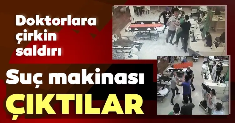 Son dakika haberi: Doktorlara çirkin saldırı! Saldırganlar suç makinesi çıktı...
