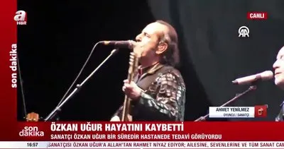 Özkan Uğur hayatını kaybetti! Oyuncu Ahmet Yenilmez A Haber’e bağlanıp usta sanatçıyı anlattı | Video