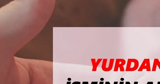 Yurdanur İsminin Anlamı Nedir? Yurdanur Ne Demek-Kuran’da Geçiyor Mu?