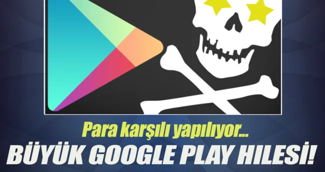 Google Play para hilesi!