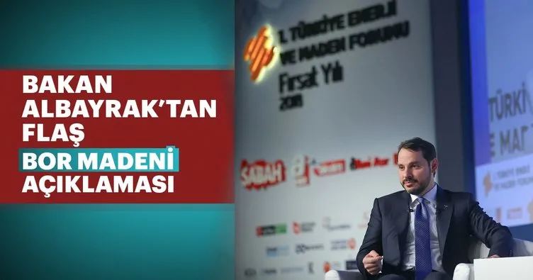 Bakan Albayrak'tan bor ile ilgili önemli açıklama