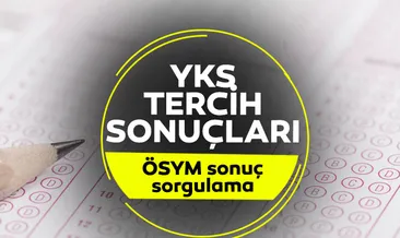 YKS TERCİH SONUÇLARI 2022 sorgulama ekranı: Üniversite yerleştirme sonuçları bekleniyor! YKS tercih sonuçları açıklandı mı?