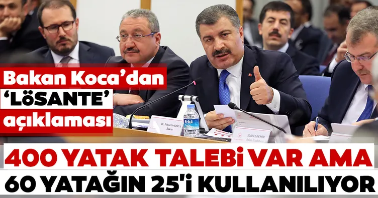 Bakan Koca’dan LÖSANTE hakkında açıklama