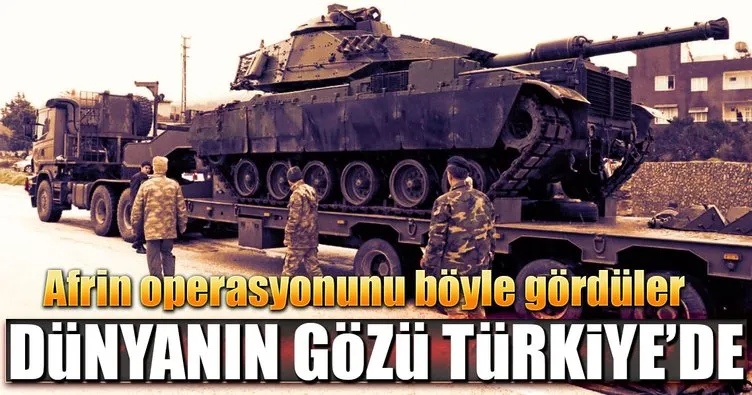 Dünyanın gözü kulağı Türkiye’de