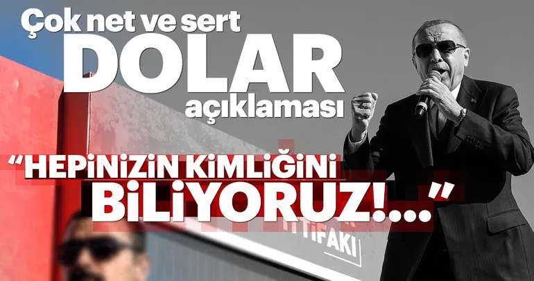 Başkan Erdoğan'dan Dolar spekülasyonuna dair sert açıklama: Bedel ödeyecekler