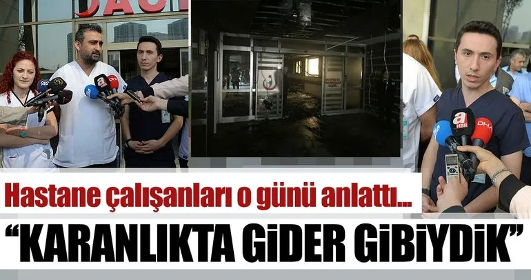 Taksim Eğitim ve Araştırma Hastanesi çalışanları yangın anında hastaları nasıl tahliye ettiklerini anlattı