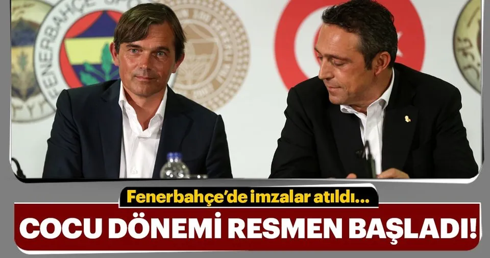 Fenerbahce De Phillip Cocu Donemi Resmen Basladi Son Dakika Haberler
