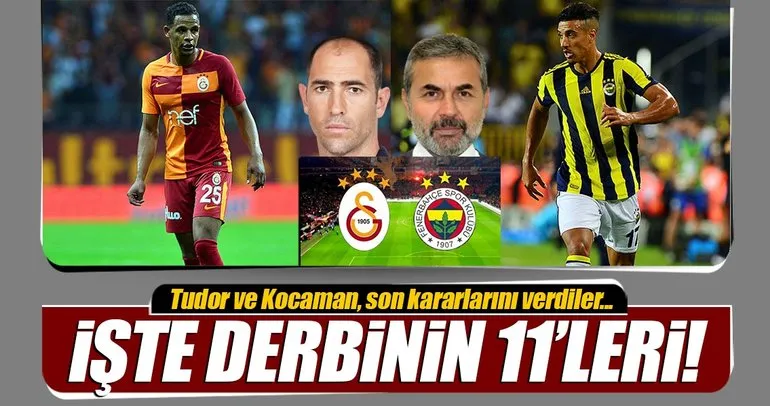 Derbiye nasıl kadrolarla çıkacaklar? Galatasaray & Fenerbahçe...