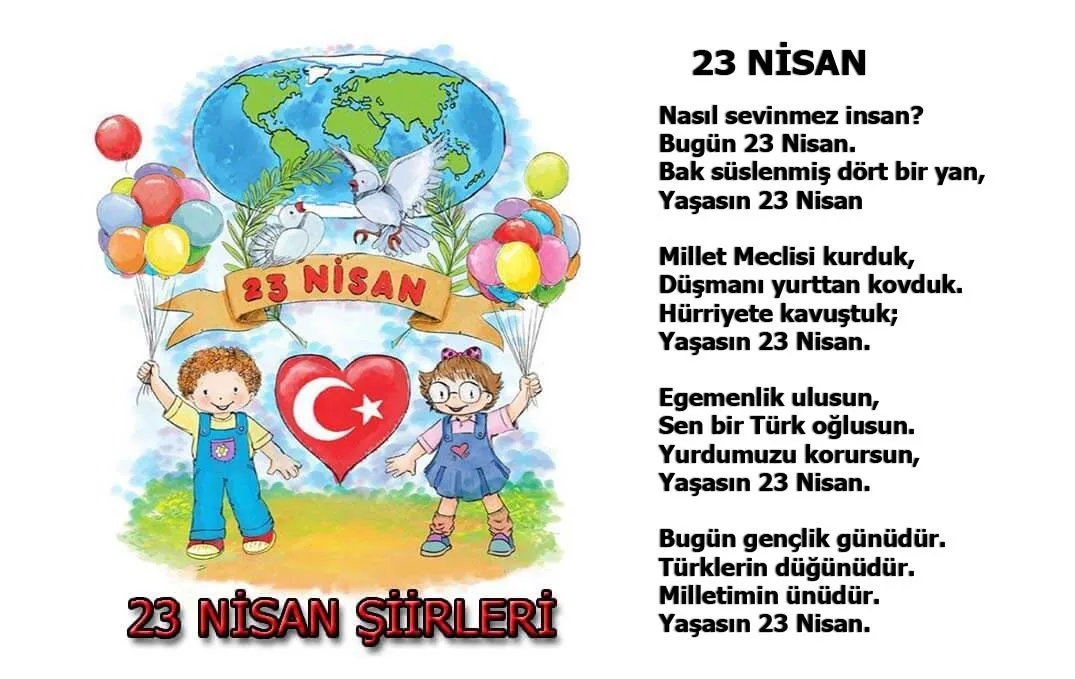 23 NİSAN ŞİİRLERİ 2025: 2-3-4-5-6 kıtalık, resimli, Türk bayraklı 23 Nisan Ulusal Egemenlik ve Çocuk Bayramı şiirleri