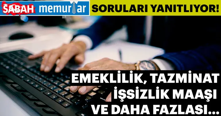 Sabah Memurlar soruları yanıtlıyor!