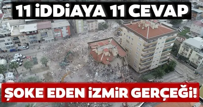 Iste Izmir Depremi Ile Ilgili Gercekler 11 Iddiaya 11 Cevap Son Dakika Haberler