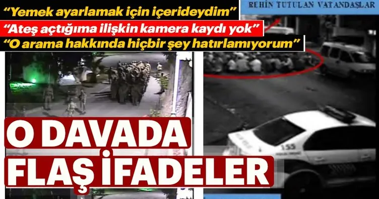 Çengelköy ve Kuleli’deki darbe girişimi davasında flaş ifadeler