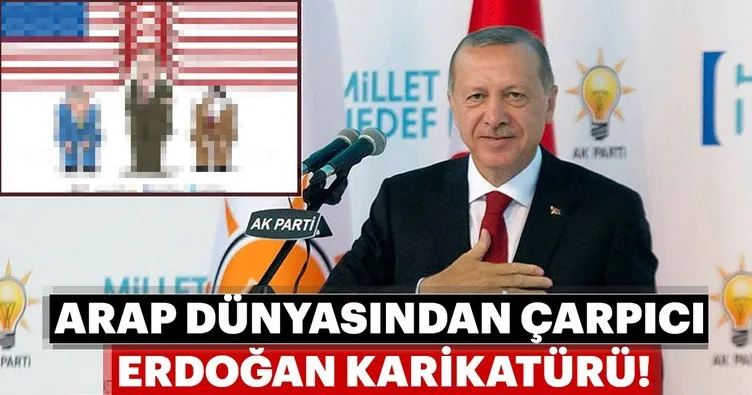 Arap dünyasından çok çarpıcı Erdoğan karikatürü!