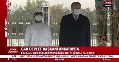 Son dakika: Çad Devlet Başkanı Ankara’da... Başkan Erdoğan İdris Debi’yi resmi törenle karşılıyor | Video