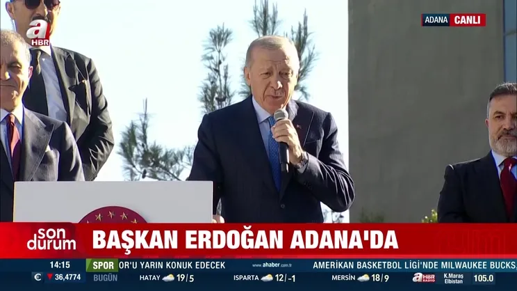 Cumhurbaşkanı Erdoğan Adana'da