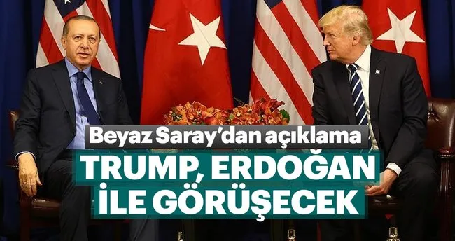 Beyaz Saray Dan Aciklama Trump Erdogan Ile Gorusecek