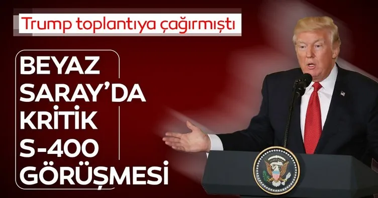 Son dakika... Trump’tan Türkiye’yi ilgilendiren kritik S-400 görüşmesi