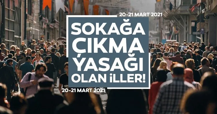Hafta sonu sokağa çıkma yasağı olan iller açıklandı! Cumartesi günü bu akşam İstanbul’da sokağa çıkma yasağı var mı, saat kaçta başlıyor?