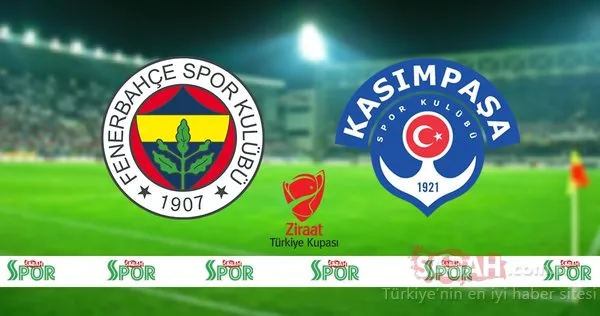 ztk fenerbahce kasimpasa kupa maci