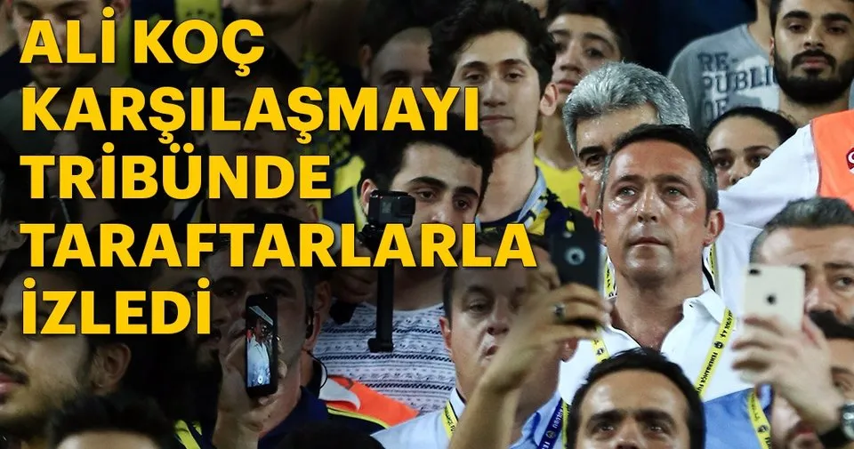 ali koc kale arkasi tribununde