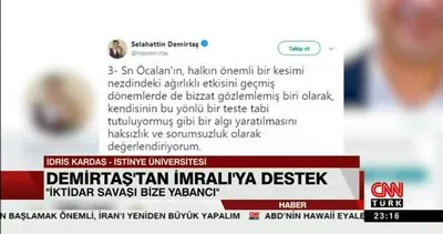 Akademisyen İdris Kardaş: Demirtaş, Öcalan’ın tarafsızlık mektubuna destek verdi