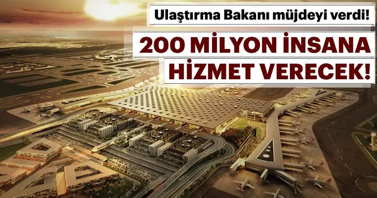 3. havalimanı yılda 200 milyon insana hizmet edecek