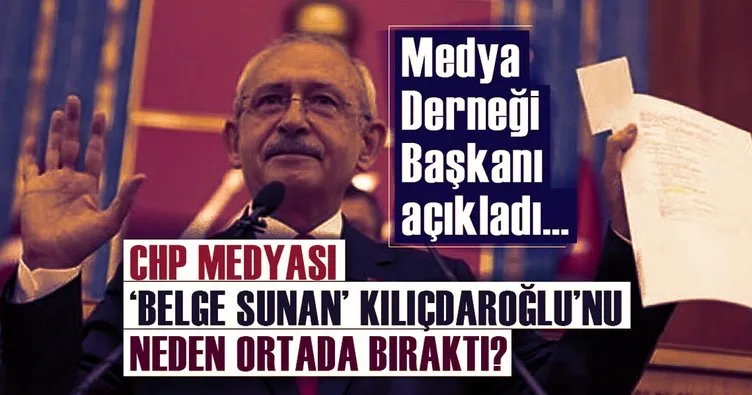 CHP medyası neden Kılıçdaroğlu'nu ortada bıraktı?
