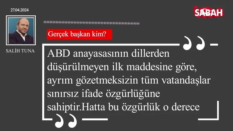 Salih Tuna | Gerçek başkan kim?