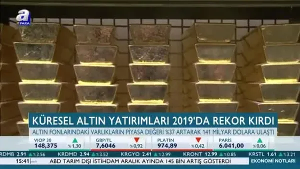 Küresel altın yatırımları 2019'da rekor kırdı