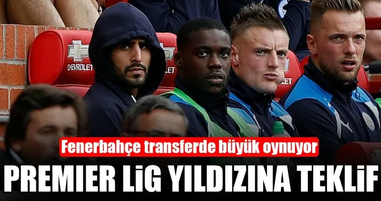 Fenerbahçe büyük oynuyor: Vardy ve Ahmed Musa!