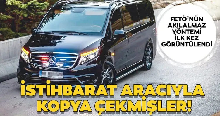 Son dakika! İstihbarat aracı ile kopya çekmişler! FETÖ'nün akılalmaz yöntemi ilk kez görüntülendi...