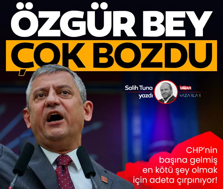 Özgür Bey çok bozdu