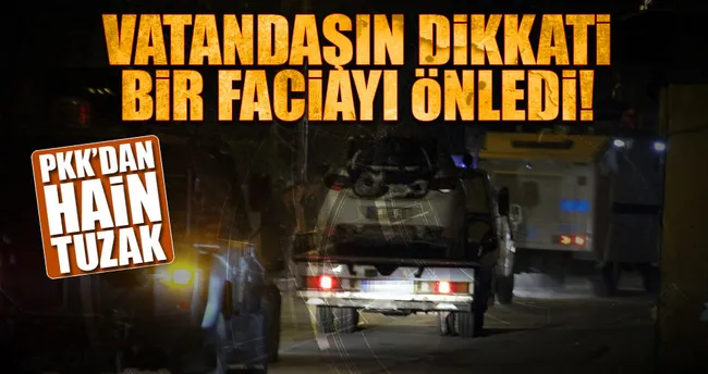 Van’da PKK’dan hain tuzak