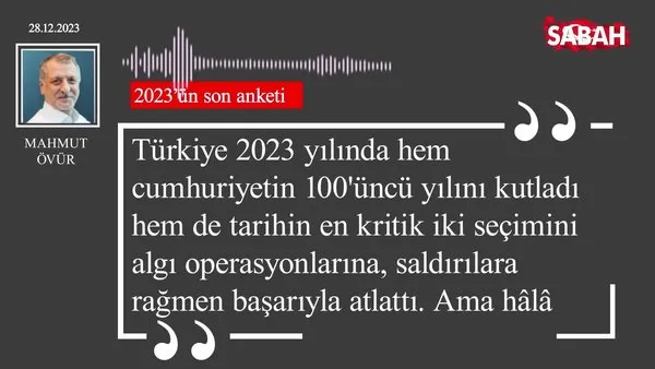 Mahmut Övür | 2023'ün son anketi