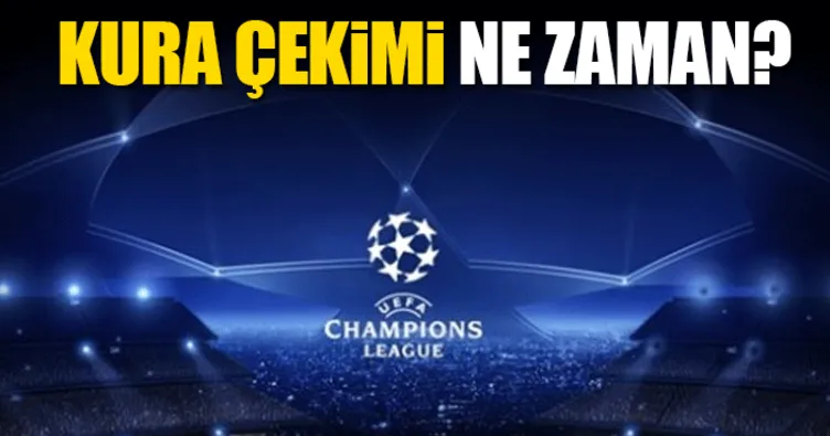 UEFA Şampiyonlar Ligi kura çekimi ne zaman saat kaçta başlayacak? - 2017 Beşiktaş’ın rakibi kim olacak? - İşte torbalar