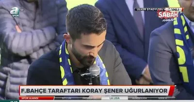 Fenerbahçe taraftarlar, yönetim ve futbolculardan Koray Şener’e son veda