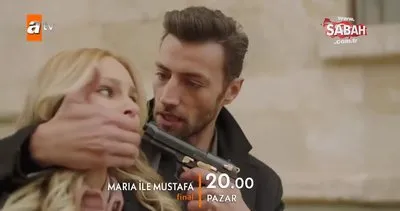 Maria ile Mustafa 17. Bölüm Fragmanı - Final | Video