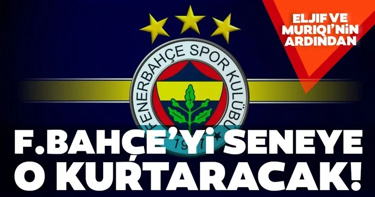 Fenerbahçe’yi seneye o kurtaracak! Eljif Elmas ve Vedat Muriqi’nin ardından...