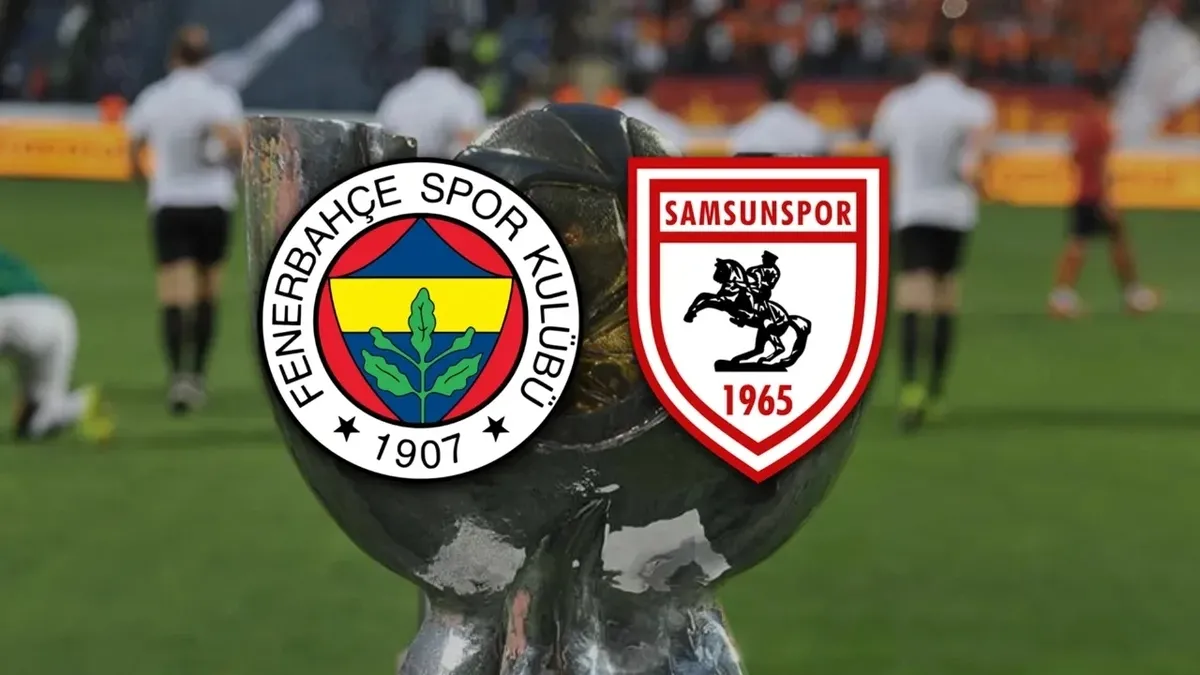 Fenerbahçe - Samsunspor maçı canlı yayın kanalı: Fenerbahçe - Samsunspor maçı hangi kanalda, saat kaçta?