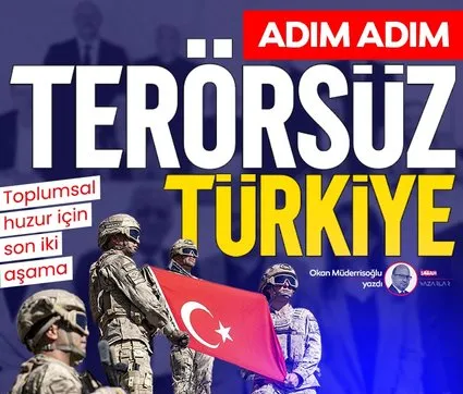 Adım adım terörsüz Türkiye