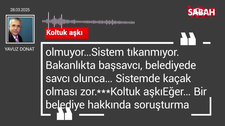 Yavuz Donat | Koltuk aşkı