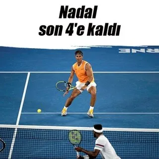 Nadal son 4'e kaldı