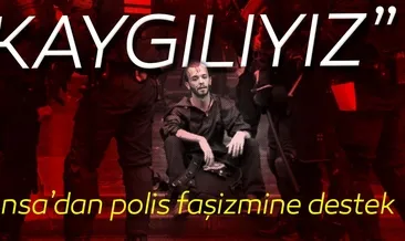 Fransa’dan polis faşizmine destek