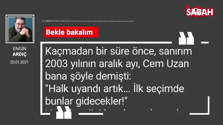 Engin Ardıç | Bekle bakalım