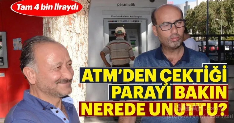 ATM’den çektiği 4 bin lirayı…